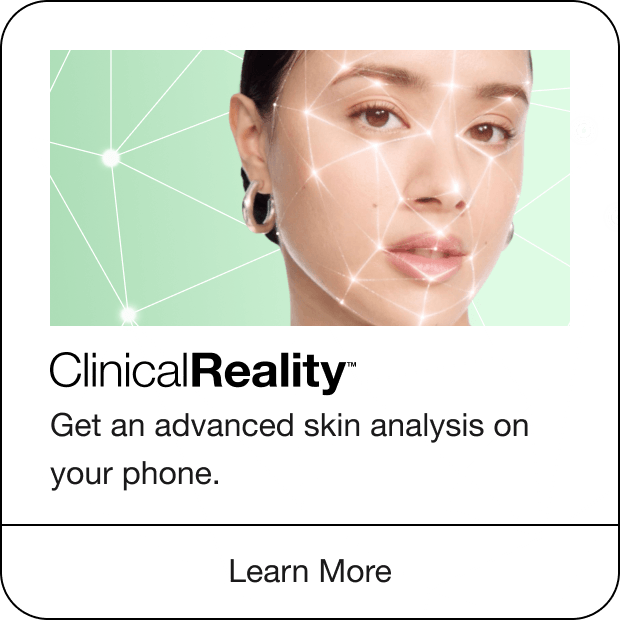 Clinical Reality™ Get an advanced skin analysis on your phone